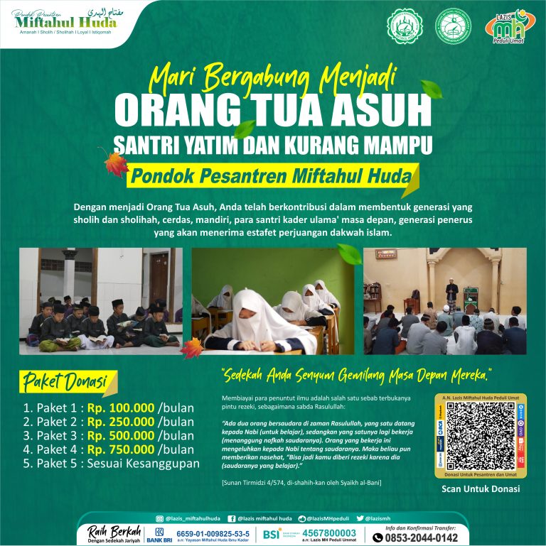 PROGRAM DONASI ORANGTUA ASUH UNTUK SANTRI YATIM DAN KURANG MAMPU PONDOK PESANTREN MIFTAHUL HUDA